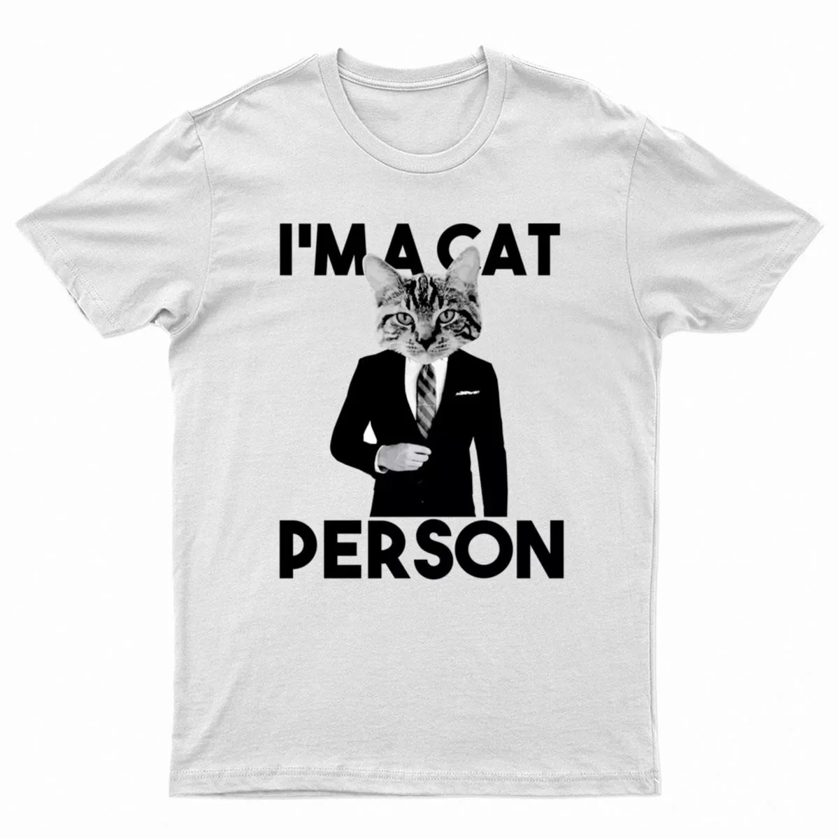 I'M A Cat Person - Funny Cat T-Shirt